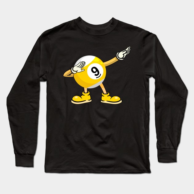 9 Ball Funny Dabbing Billiards Long Sleeve T-Shirt by Hensen V parkes